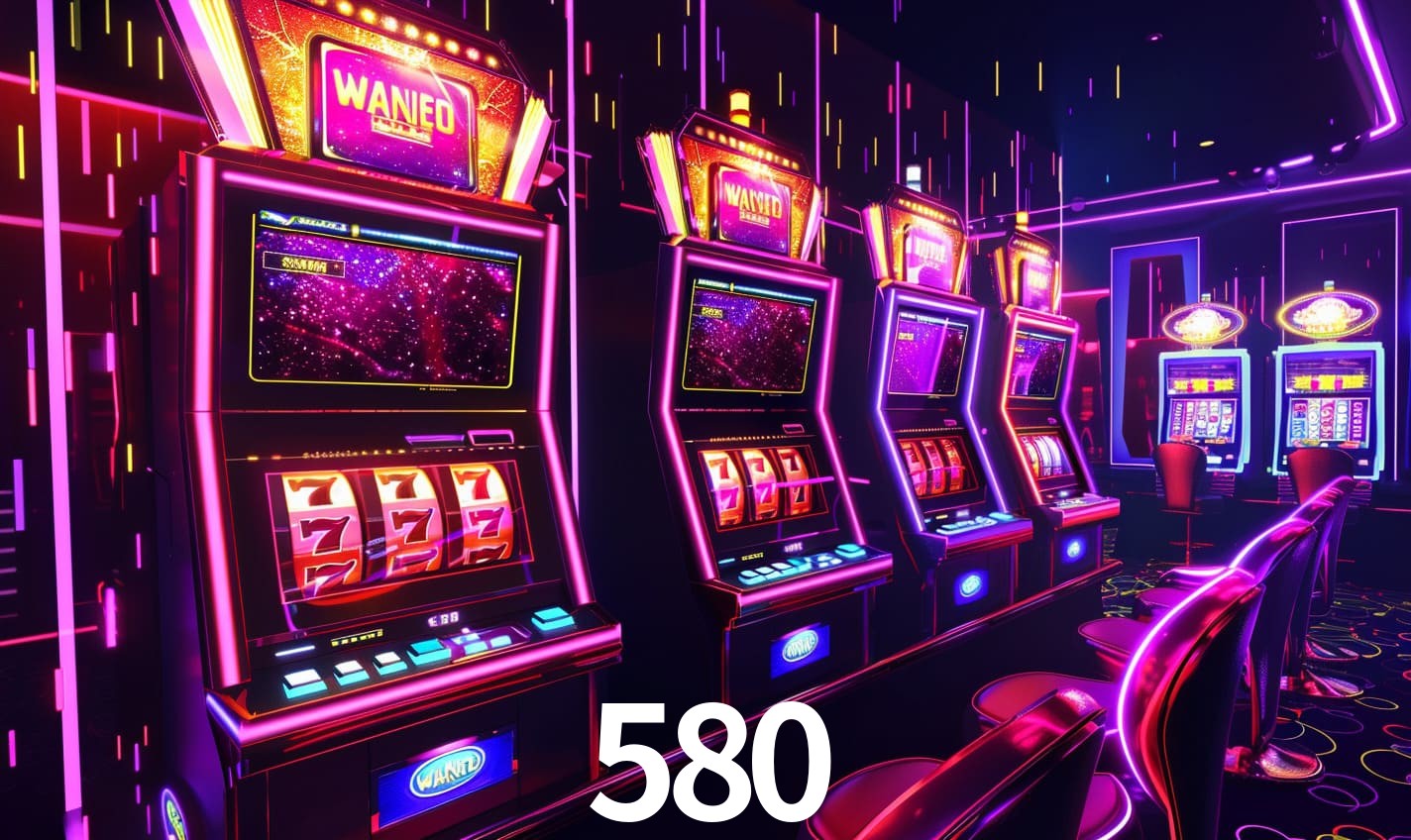 580
